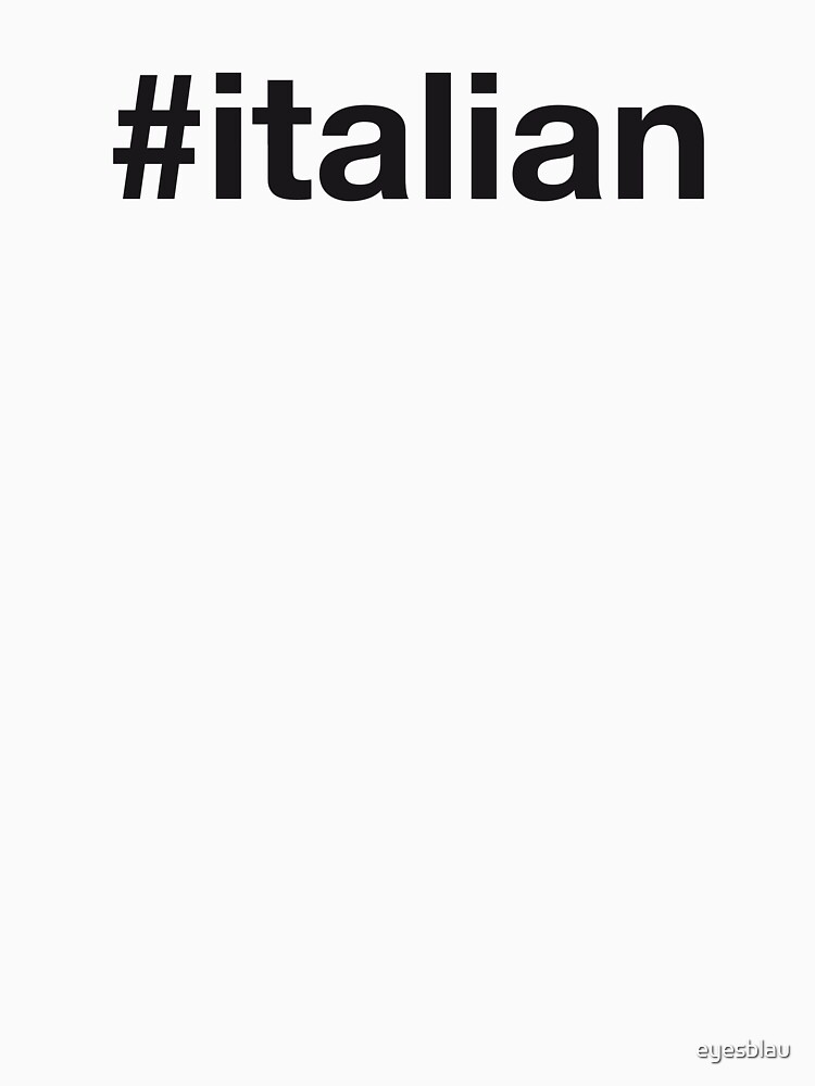 ITALIAN Hashtag by eyesblau