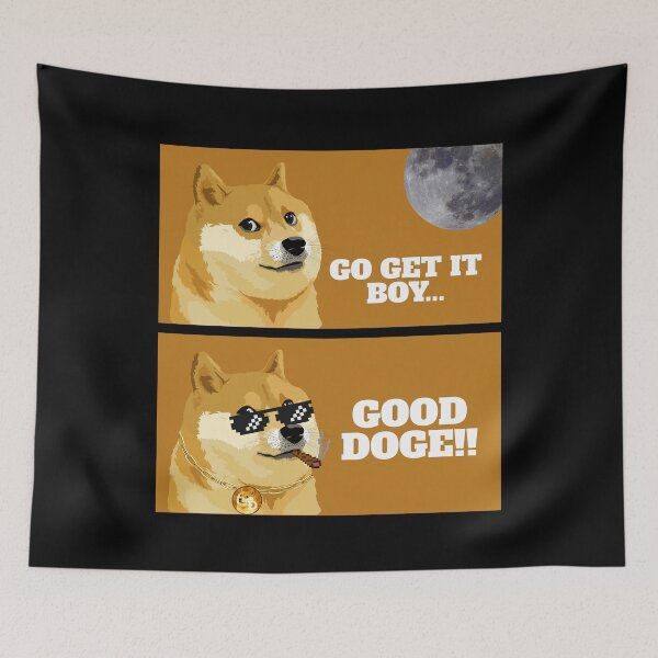 Item preview, Go get it boy good doge designed and sold by timothybakerhi.