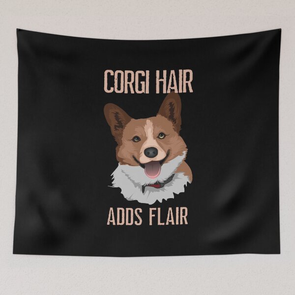 Item preview, Corgi Hair Adds Flair, Dog Hair Adds Flair, Dog Hair Dont Care, Dog Fur is just sparkle for outfits designed and sold by Orianah.