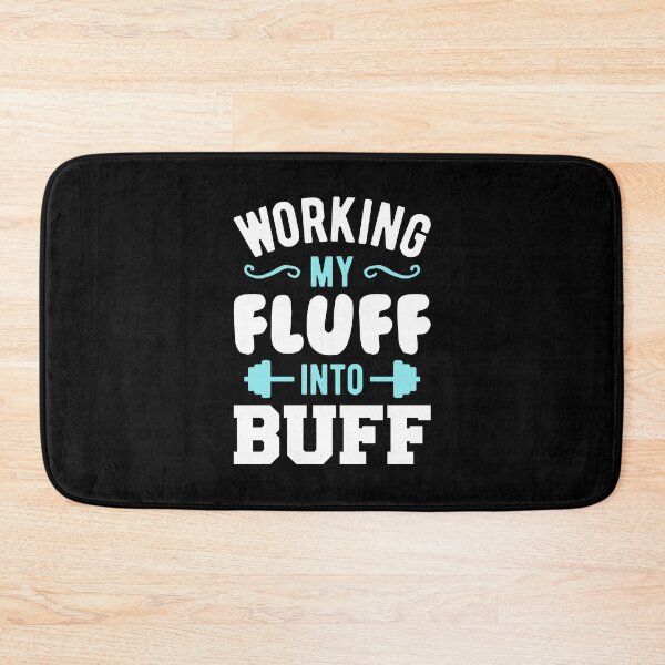 Item preview, Working My Fluff Into Buff designed and sold by Brogress Project.