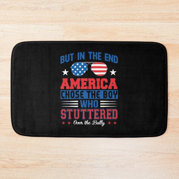 Item preview, But In The End, America Chose The Boy Who Stuttered  designed and sold by owenbaileyhii.