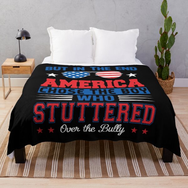Item preview, But In The End, America Chose The Boy Who Stuttered  designed and sold by owenbaileyhii.