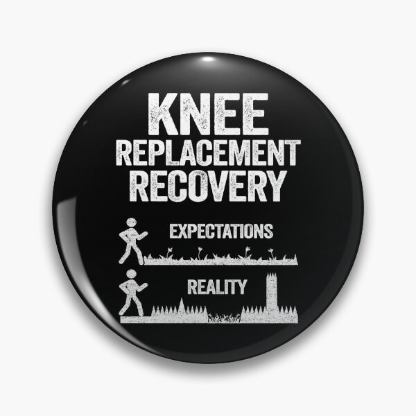 Item preview, Funny Knee Replacement Surgery Recovery Expectations designed and sold by Stronzi.