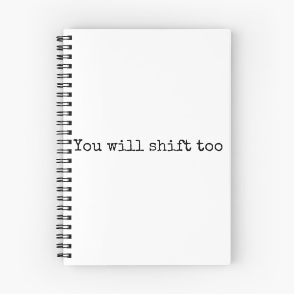 Item preview, You will shift too designed and sold by letterinee.