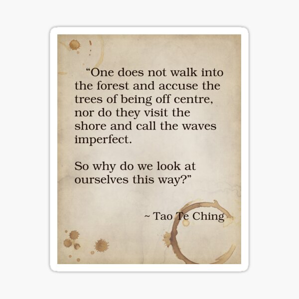 Item preview, Tao Te Ching Taoism Philosophy Quote Inspirational Saying Poem Passion Life Happiness  designed and sold by OnHeathAndMoor.