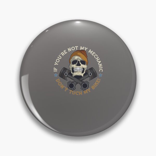 Item preview, Motorcyclist biker Mechanic Don't tuch my bike designed and sold by FalkDania.