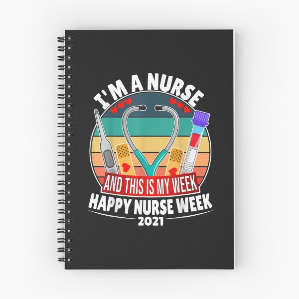 Item preview, Im A Nurse And This Is My Week Happy Nurse Week 2021 TShirt123 designed and sold by pennyzella.