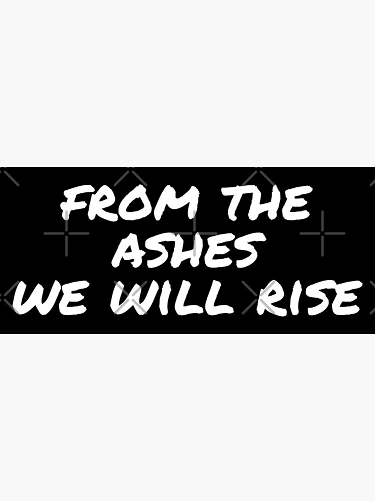 From the Ashes We Will Rise Black Block | Poster