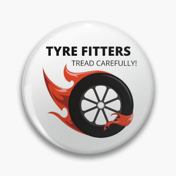 Item preview, Tyre Fitters Tread Carefully! Fun Work Design Tyre Fitting designed and sold by luvvvvvit.