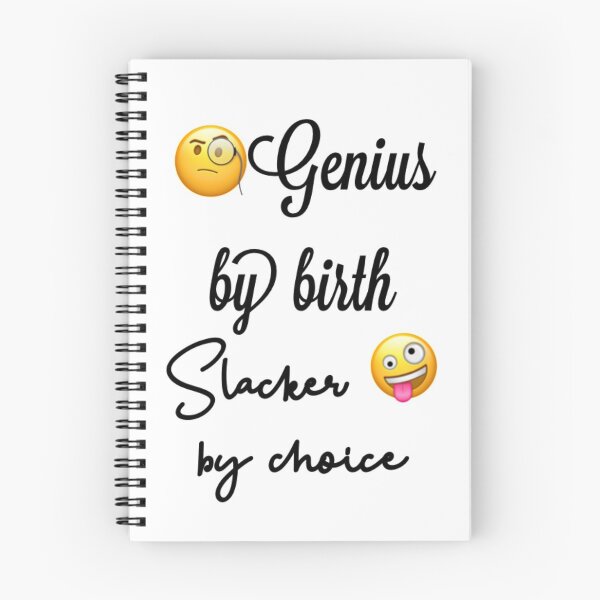 Item preview, Genius by birth slacker by choice designed and sold by enigma3a.