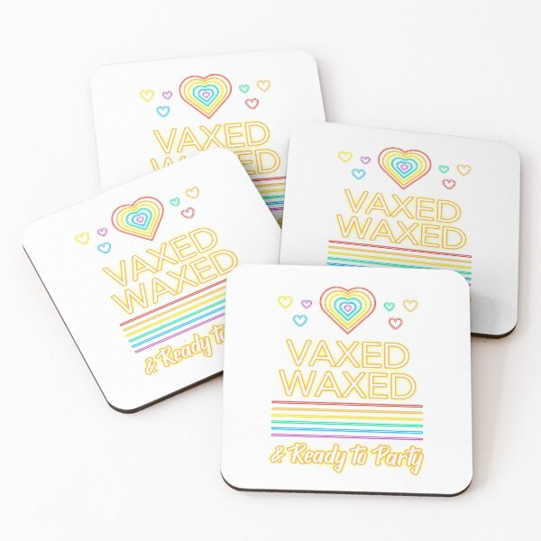 Item preview, Vaxed Waxed and Ready to Party Gift designed and sold by JellyAF.