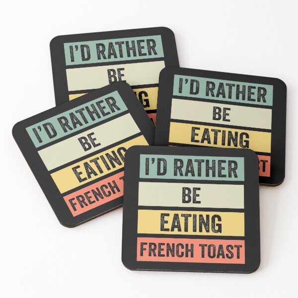 Item preview, I'd Rather Be Eating French Toast designed and sold by Angels-Archive.