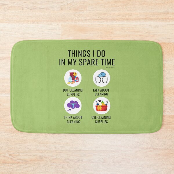 Item preview, Things I Do In My Spare Time Cleaning Supplies and More Cleaning designed and sold by SavvyCleaner.