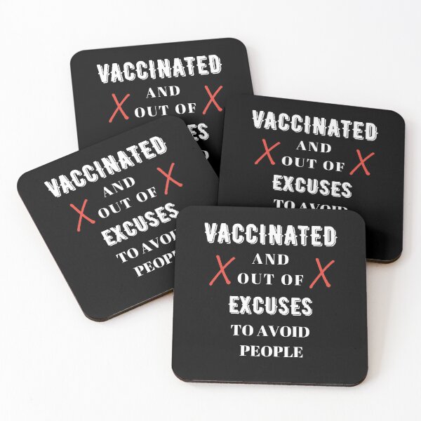 Item preview, Funny Just Vaccinated And Out Of Excuses To Avoid People,Immunity 2021 Vaccination-Sarcastic Vaccinated Introvert designed and sold by WW-Designz.