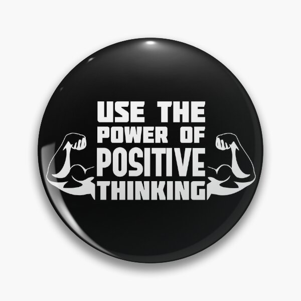 Item preview, Use The Power Of Positive Thinking (white version) designed and sold by dass-art.
