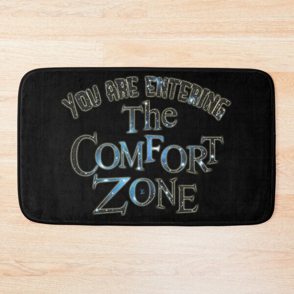 Item preview, You are entering The Comfort Zone designed and sold by idjy.