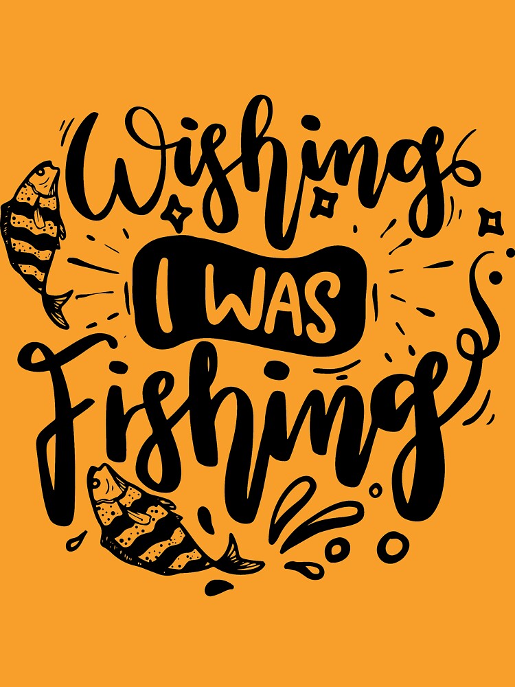 Wishing I Was Fishing vintage Design by mzakarya