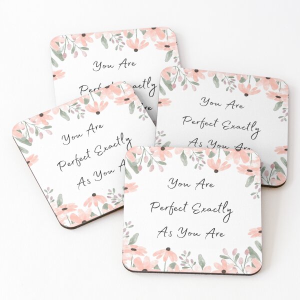 Item preview, You are Perfect, Inspirational Saying with Flower Border designed and sold by MamaSweetea.