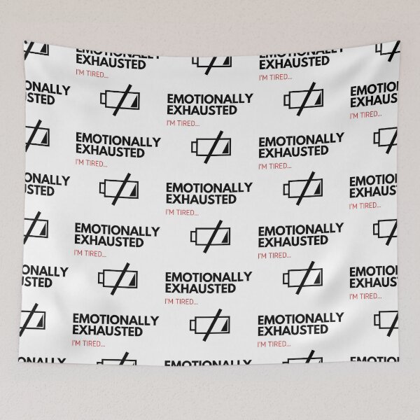 Item preview, Emotionally Exhausted 04 designed and sold by unclejab.
