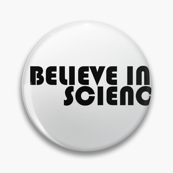 Artikelvorschau, Ich glaube an die Wissenschaft entworfen und verkauft von JUST04Designs.