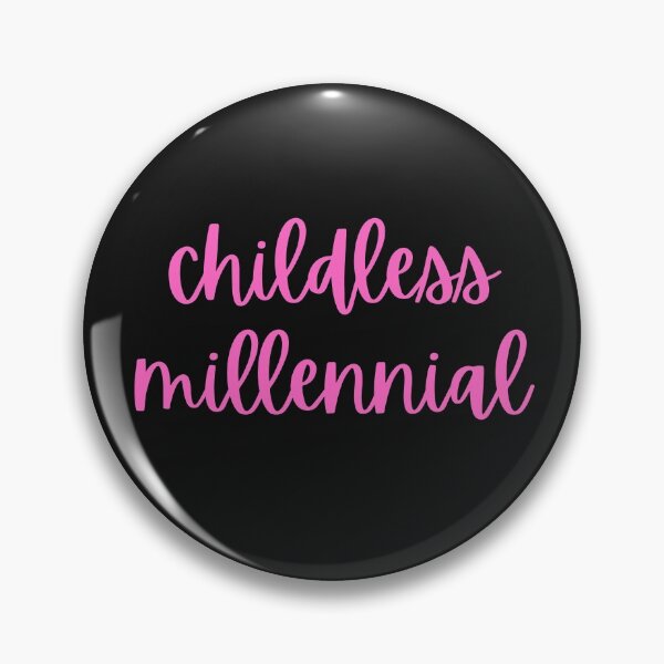 Item preview, Childless Millennial Pink  designed and sold by DesignsofNote.