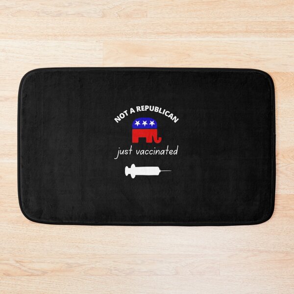 Item preview, Not a Republican Just Vaccinated designed and sold by KaliminaDesigns.