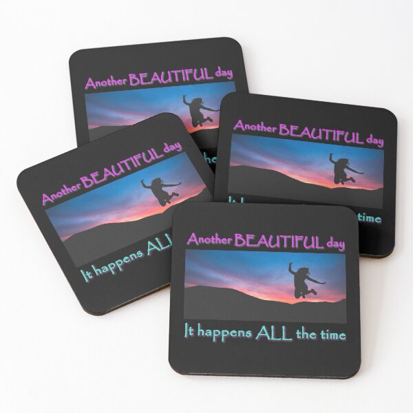 Item preview, Another beautiful day. It happens all the time. designed and sold by PCUsher.