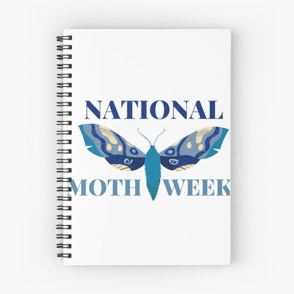 Item preview, national moth week designed and sold by nevertheless-.