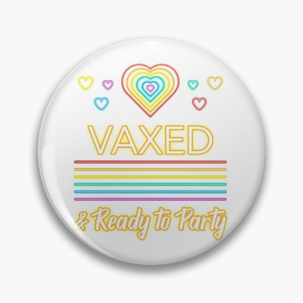 Item preview, Vaxed and Ready to Party Gift designed and sold by JellyAF.