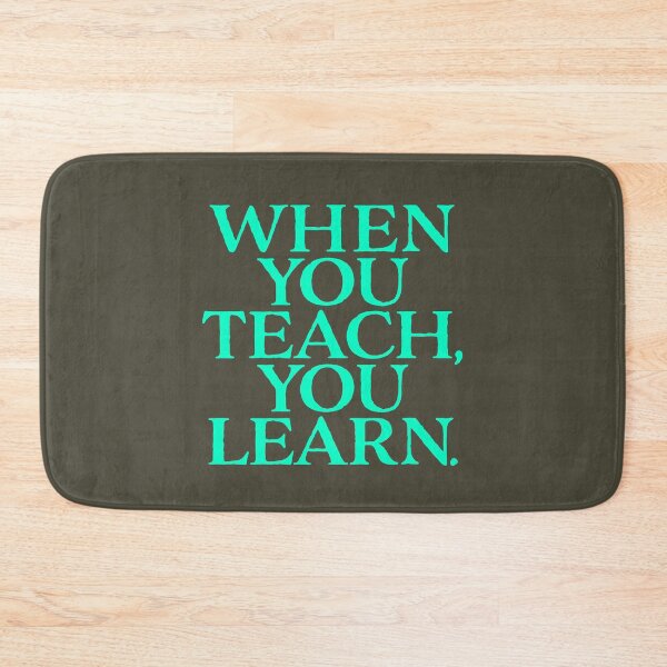 Item preview, When you teach, you learn. v.1 designed and sold by x1brett.