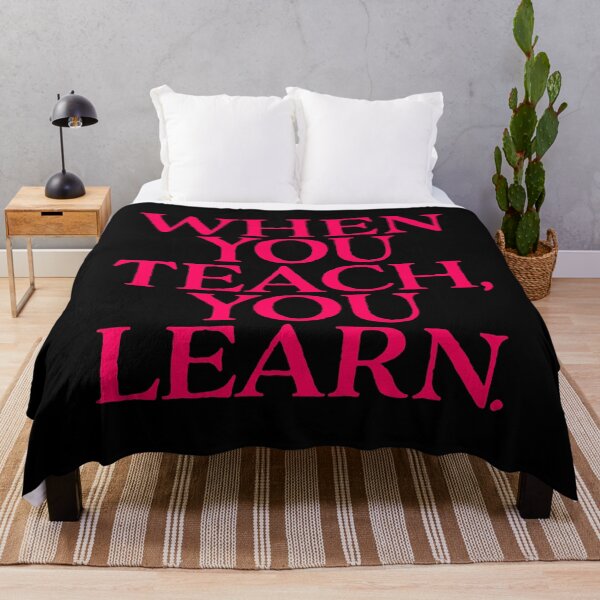 Item preview, When you teach, you learn. v.2 designed and sold by x1brett.