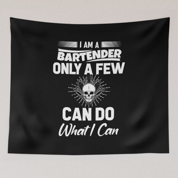 Item preview, In A Bartender Only A Few Can Do What I Can designed and sold by saulmedia.