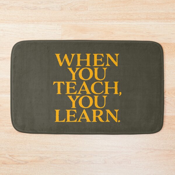 Item preview, When you teach, you learn. v.3 designed and sold by x1brett.