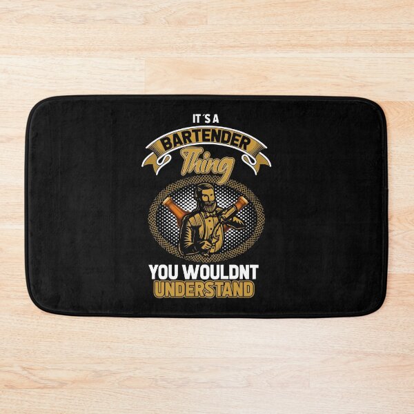 Item preview, It's A Bartender Thing - You Wouldnt Understand designed and sold by saulmedia.