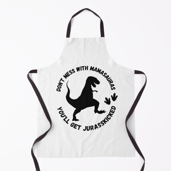 Item preview, Dont Mess With Mamasaurus Youll Get Jurasskicked designed and sold by Zenith-capitis.
