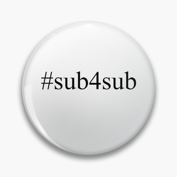Item preview, Sub4sub Hashtag designed and sold by Artsy Boulevard.