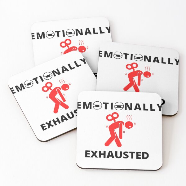 Item preview, Emotionally Exhausted designed and sold by YourTeeMan.