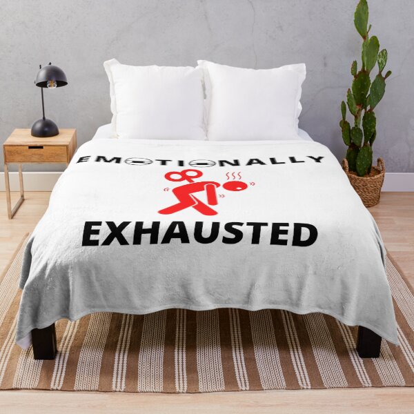 Item preview, Emotionally Exhausted designed and sold by YourTeeMan.
