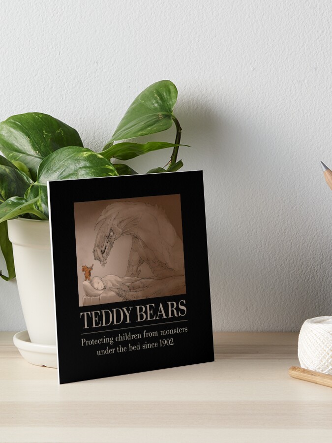 "Teddy Bears, protecting children since 1902" Art Board Print for Sale by Brett Jordan Redbubble