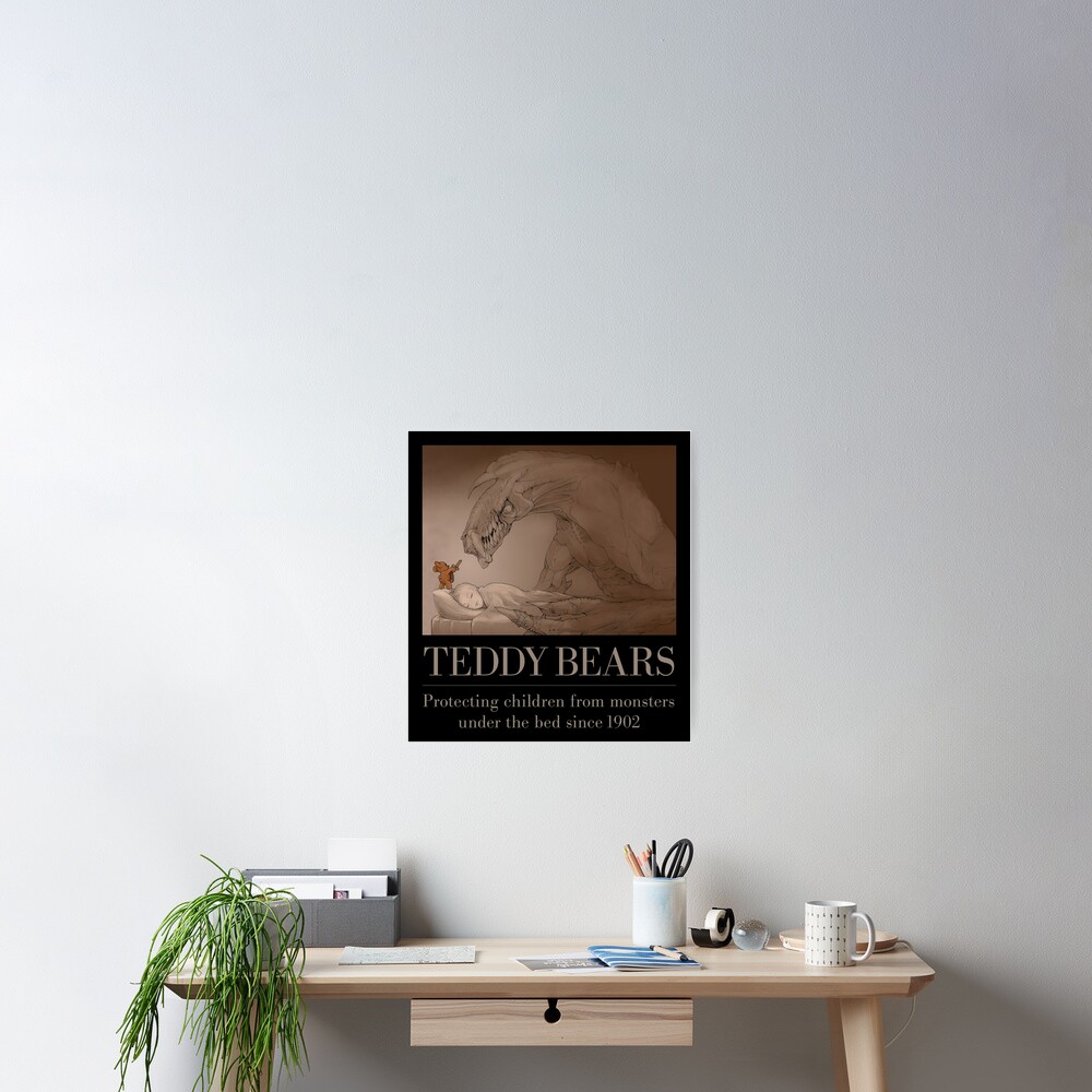"Teddy Bears, protecting children since 1902" Poster for Sale by