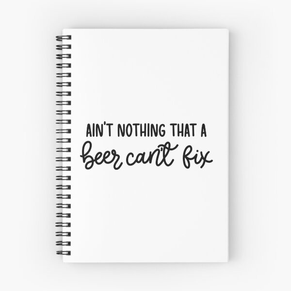 Item preview, Ain’t Nothing That a Beer Can’t Fix - Black Text designed and sold by Justina Designs.