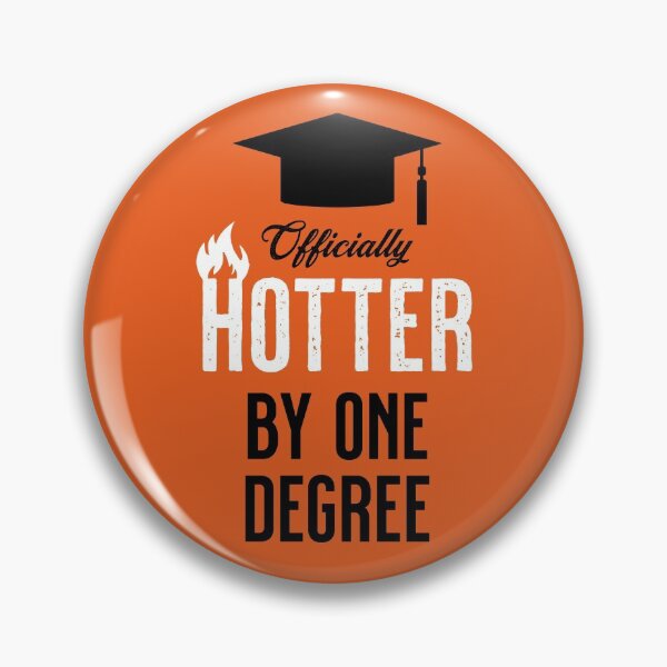 Item preview, Officially Hotter by One Degree!! designed and sold by VicEllisArt.