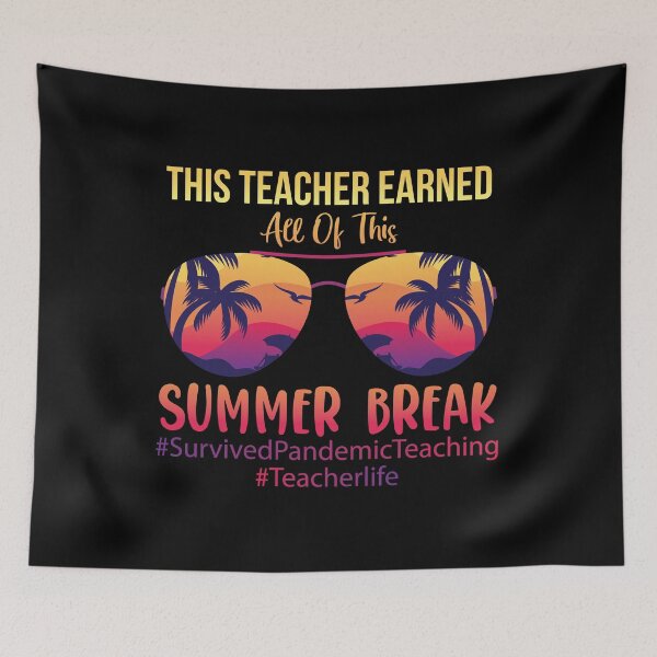 Item preview, This Teacher Earned All of This Summer Break designed and sold by owenbaileyhii.