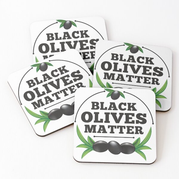Item preview, Black Olives Matter humor text design designed and sold by BLMcreations.