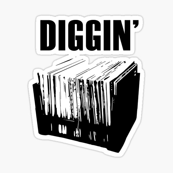 Item preview, Diggin' designed and sold by Tee4Daily.