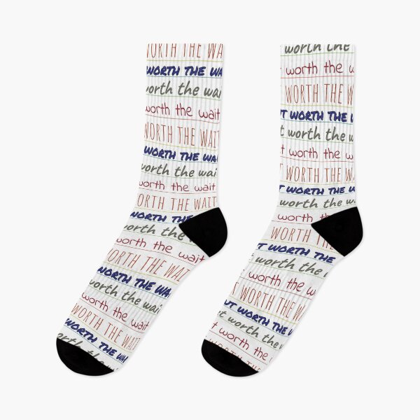 Item preview, Always Late But Worth The Wait designed and sold by VicOriginal.