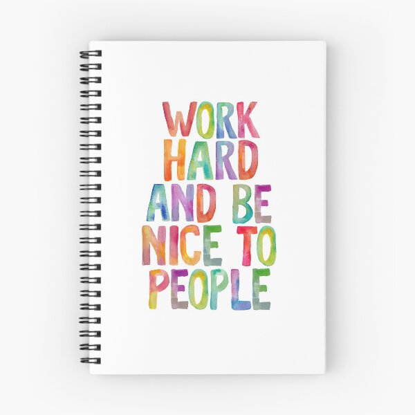 Item preview, Work Hard and Be Nice to People designed and sold by MotivatedType.