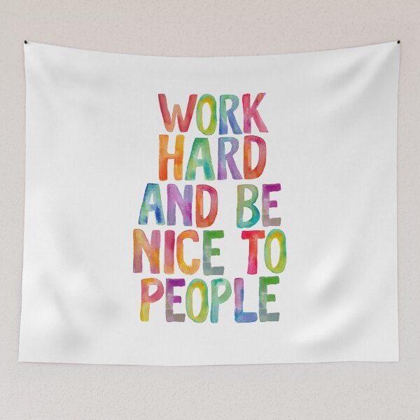 Item preview, Work Hard and Be Nice to People designed and sold by MotivatedType.