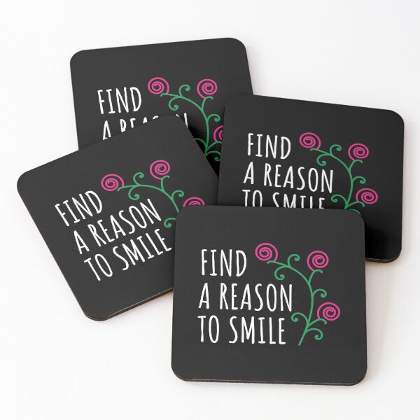 Item preview, Find A Reason To Smile (white text) designed and sold by dass-art.