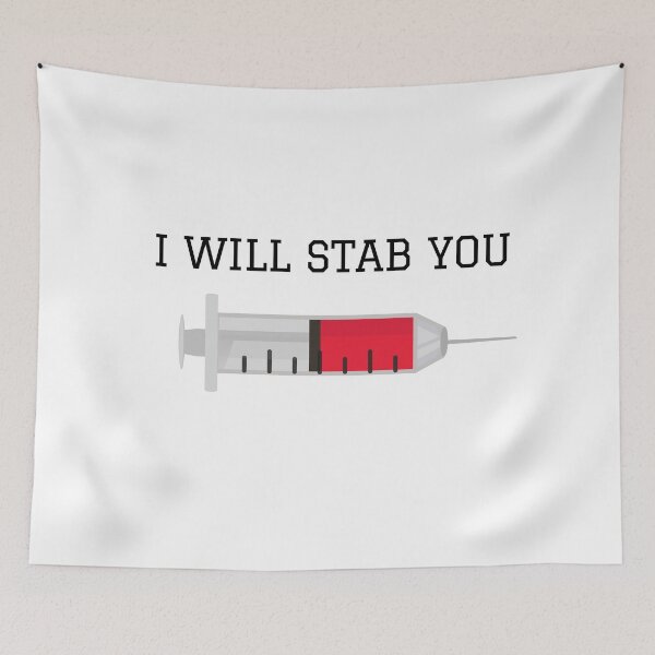 Item preview, I Will Stab You, Funny Nurse Gift designed and sold by King of Colored Stickers.
